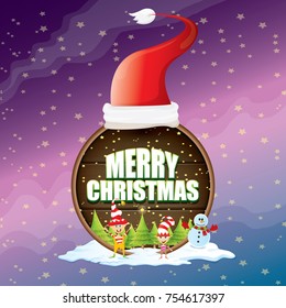 vector Christmas label with red santa hat, tree , snow, cartoon snowman , kids elves, night starry sky and greeting text on wooden round sign background. vector merry christmas card or banner