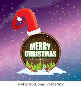 vector Christmas label with red santa hat, tree , snow, cartoon snowman , kids elves, night starry sky and greeting text on wooden round sign background. vector merry christmas card or banner