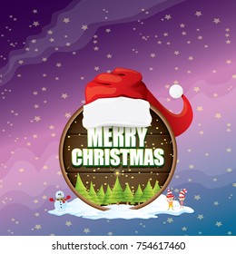 vector Christmas label with red santa hat, tree , snow, cartoon snowman , kids elves, night starry sky and greeting text on wooden round sign background. vector merry christmas card or banner