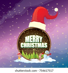 vector Christmas label with red santa hat, tree , snow, cartoon snowman , kids elves, night starry sky and greeting text on wooden round sign background. vector merry christmas card or banner