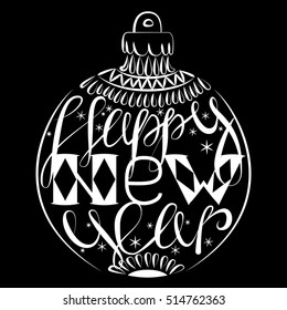 Vector Christmas lettering in a Christmas tree ball. Happy New Year. New year hand written vector element. Shining Christmas tree toy vector lettering with happy New Year congratulation.