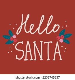 Navidad vectorial y tarjeta de año nuevo con hola santa fletando bayas huecas símbolos de año nuevo