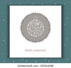 Vector Christmas and New Year card. Illustration with Isolated festive ornament ball in frame. Printable Template,wallpaper for poster and cover design. Excellent for postcard, invitations, greetings