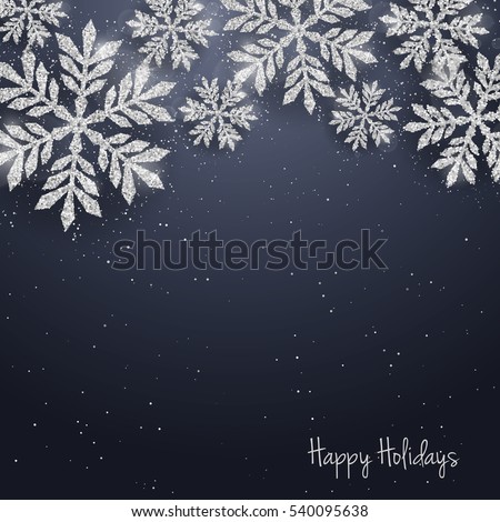 Vector Christmas New Year greeting card with sparkling glitter silver textured snowflakes. Seasonal holidays background