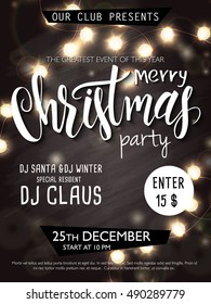 vector christmas party invitation poster with hand lettering label - merry christmas - with shiny garland on blackboard.