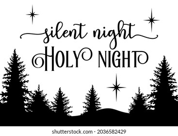 Vektorweihnachtposter Stille Nacht Heilige Nacht mit Weihnachtsbäumen und Sternen auf weißem Hintergrund. Weihnachten süßes Typografie-Poster, Fröhliches Weihnachtsangebot für Grüße-Karten, Türschild, Hausdekoration.