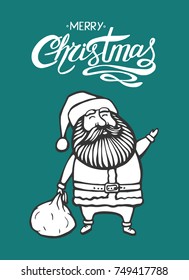 Vector Christmas template  with Santa and lettering. Holiday background and design banner, invitation. Vector illustration with hand-drawn xmas graphic.