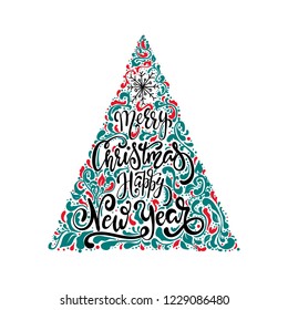 Vector Christmas tree of holidays lettering. Merry Christmas and a Happy New Year text for invitation and greeting card, prints and posters. Hand drawn vintage christmas design