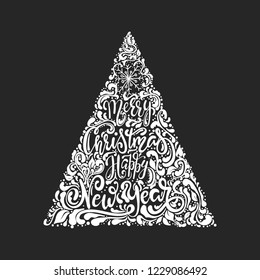 Vector Christmas tree of holidays lettering. Merry Christmas and a Happy New Year text for invitation and greeting card, prints and posters. Hand drawn vintage christmas design