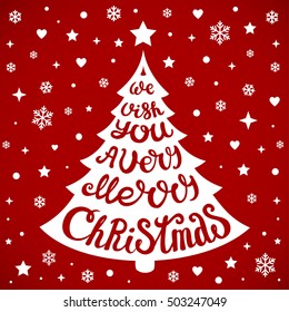 Vector Christmas tree of holidays lettering. We wish you a Merry Christmas  text for invitation and greeting card, prints and posters. Hand drawn vintage chalk christmas design