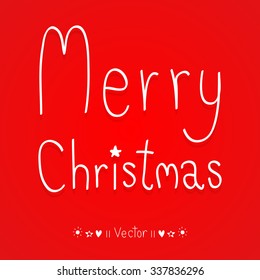 Vector christmas typography, handwriting, Illustration EPS10 great for any use.