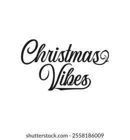 Vector Christmas Vibes Varsity Design Illustration. Christmas vibes - Text calligraphy inscription card design.    isolated on white background . vector illustration. EPS 10 AI