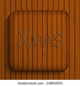 Vector christmas wooden app. Eps10
