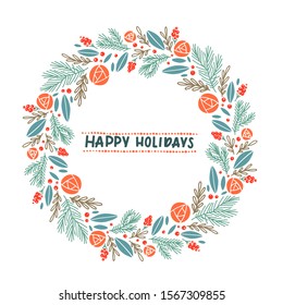 Vector Christmas wreath with mistletoe, pine, leaves and red flowers on white background, winter door decoration. Greeting card template, lettering and place for your text. 