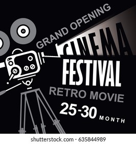 Vector cinema festival poster with old fashioned movie camera. Movie background with words retro movie grand opening. Can used for banner, poster, web page, background