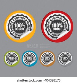Vector : Circle 100% Reliable Guarantee Product Label, Campaign Promotion Infographics Flat Icon, Peeling Sticker, Sign
