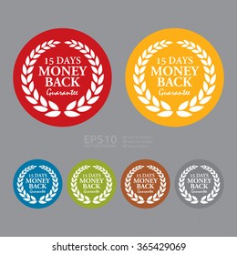 Vector : Circle 15 Days Money Back Guarantee, Campaign Promotion, Product Label, Infographics Flat Icon, Sign, Sticker 