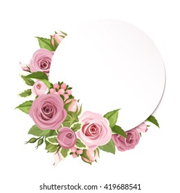 Vector circle background with pink roses and green leaves.