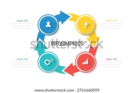 Vector circle chart Infographic template with arrow with cycle diagram. Circular arrows with 4 steps, options. Vector illustration.