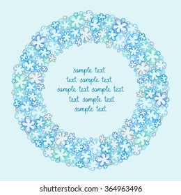 Vector circle flower frame. Simple original border with text box. Cute floral hand drawn blue illustration for print, web