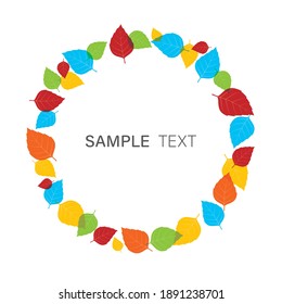 Vector circle frame with colored leaves. Isolated on white background.