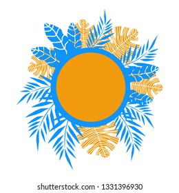 Vector circle frame with jungle leaves. Modern jungle background for posters, prints, cards, banners. Summer illustration with blue, yellow tropical exotic leaves on wnite isolated background.