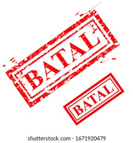 Vector Circle Grunge Red Rubber Stamp, Batal, Cancel in Indonesia Languange, Isolated on white
