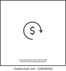 Vector circle icon with arrow and dollar sign. Currency exchange symbol on white isolated background. Layers grouped for easy editing illustration. For your design.