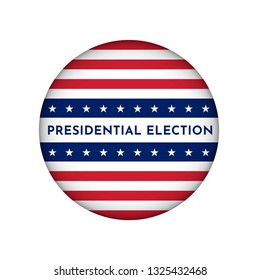 Vector circle illustration for badge with american flag. Presidental election in USA. Stars and stripes. Red, blue, white colors