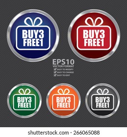 Vector : Circle Metallic Buy3 Free1 Label, Sticker, Banner, Sign or Icon