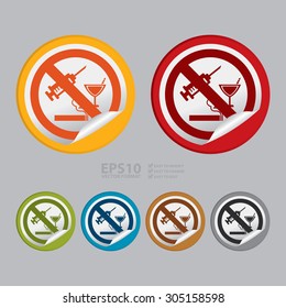 Vector : Circle No Drug Prohibited Sign Infographics , Sticker, Icon or Label 