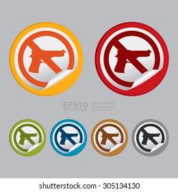 Vector : Circle No Gun Prohibited Sign Infographics , Sticker, Icon or Label 