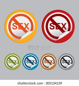 Vector : Circle No Sex Prohibited Sign Infographics , Sticker, Icon or Label 