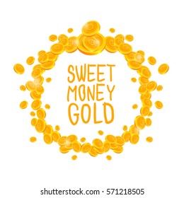 Vector circle set of gold coins with text. Isolated on white background. Can be used for some card, poster, game or program.