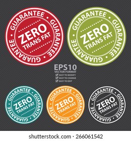 Vector : Circle Zero Trans Fat Guarantee Badge, Label, Sticker, Banner, Sign or Icon