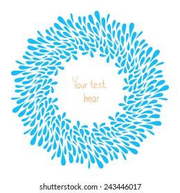 Vector circular abstract wreath with drops and central space for your text. 