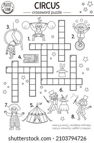 Vector circus crossword puzzle for kids. Simple black and white amusement show quiz with funny performers for children. Educational line activity with clown. Cross word coloring page 
