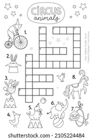 Vector circus crossword puzzle for kids. Simple black and white amusement show quiz with funny animal performers. Educational line activity with lion, bear, rabbit. Cross word coloring page
