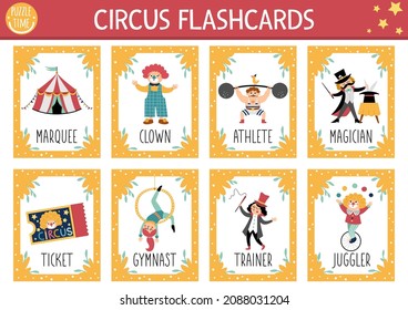 Vector Circus Flash Cards Set. English Language Game With Cute Marquee, Clown, Athlete For Kids. Amusement Show Flashcards With Stage Performers. Simple Educational Printable Worksheet.
