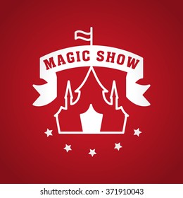 Vector circus logo template. Magic show insignia design. Flat circus icons, poster, invitation and flyer design, advertising template.