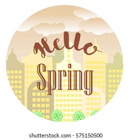 Vector city. Hello spring.Vector illustration.