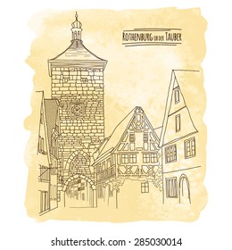 Vector city sketching on vintage watercolor background. Rothenburg ob der Tauber