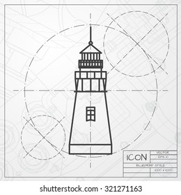 Vector classic blueprint of lighthouse icon on engineer and architect background 