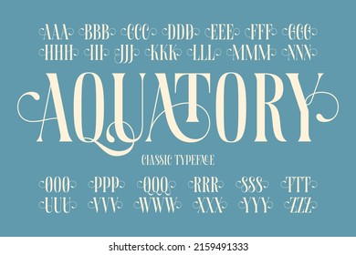 Vector classic typeface named Aquatory with english alphabet