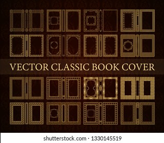 Vector classical book cover set. Decorative vintage frame or border to be printed on the covers of books. Drawn by the standard size. Color can be changed in a few mouse clicks.