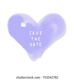 Vector, clip art. Hand drawn heart and text, template, invitation, postcard, cute, watercolor, stains, laconic, minimal, save the date. Print, stamp, element for design. Isolated objects.