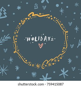 Vector, clip art, hand drawn. Holidays, wreath, frame, dark background. Elements for design, set, pattern, template and more. Isolated objects.