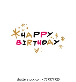 Vector, clip art, hand drawn. Cute Birthday card, stars, decor, signs, golden, stylish, girl, hand font. Sticker, elements for design, posters, cards and more. Isolated objects.