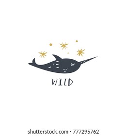 Vector, clip art, hand drawn. Narwhal, baby, cute, inscription, wild, stars pattern, kid, funny, animals, sea unicorn, letters. Print, decor elements, card, poster, t-shirt, other clothes and more.