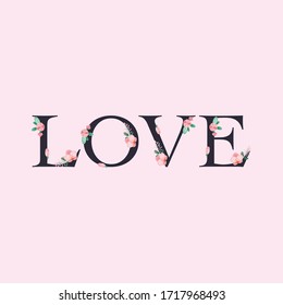 Vector clip art love with spring flowers. Botanical flat illustrations for postcard or poster. Love you letters